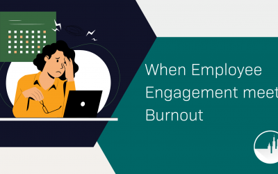 When Employee Engagement  meets Burnout